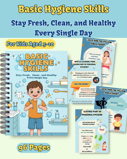 Basic Hygiene Skills: Stay Fresh, Clean, and Healthy Every Single Day